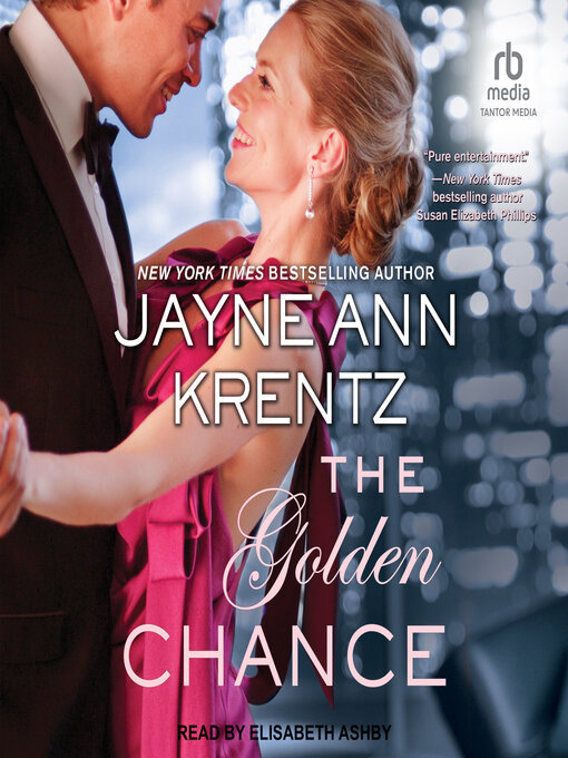 Title details for The Golden Chance by Jayne Ann Krentz - Wait list